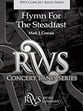Hymn for the Steadfast Concert Band sheet music cover